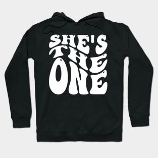 She Is The One v3 Hoodie